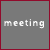 Meeting